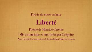 Grégoire  Liberté  Maurice Carême Poésies de mon enfance avec le texte [upl. by Kiyohara]