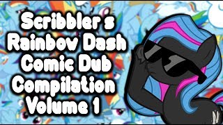 Scribblers Rainbow Dash Comic Dub Compilation Volume 1 MLP Comic Dubs [upl. by Bina822]