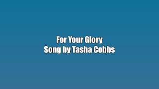 Tasha Cobbs  For Your Glory  Karaoke Version [upl. by Raman]