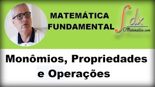 GRINGS  Monômios Propriedades e operações [upl. by Anits]