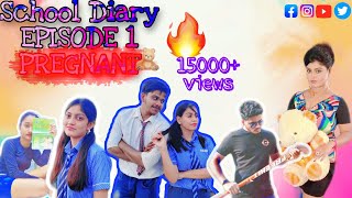 School DiaryEPISODE 1 LOVE STORYPregnant  Bengali Web Series  2021 [upl. by Tillinger903]