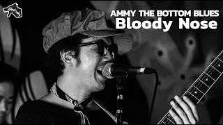 BLOODY NOSE  AMMY THE BOTTOM BLUES LIVE AT UNDERDOG MICRO [upl. by Gonroff]