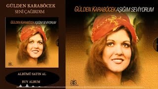 Gülden Karaböcek  Seni Çağırdım Official Audio [upl. by Leinod259]