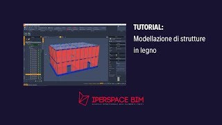 Modellazione di strutture in legno  IperSpace BIM  Software calcolo strutturale [upl. by Haramat132]