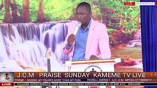 JCM PRAISE SUNDAY KAMEME TV LIVE [upl. by Simmie]