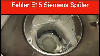 Fehler E15 Siemens Geschirrspüler [upl. by Anairol]