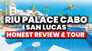 Riu Palace Cabo San Lucas All Inclusive Resort  HONEST Review amp Tour [upl. by Corinna]