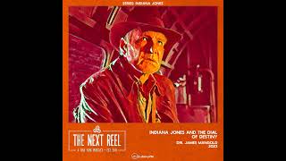 Indiana Jones and the Dial of Destiny • The Next Reel [upl. by Jeffy]