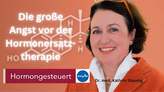 Die große Angst vor der Hormonersatztherapie [upl. by Miriam385]