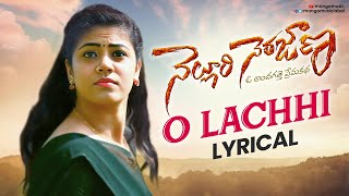 Olachhi Lyrical Video  Nelluri Nerajana Telugu Movie Songs  Aqsa Khan  Arun Kowdinya  MangoMusic [upl. by Ettelrats]