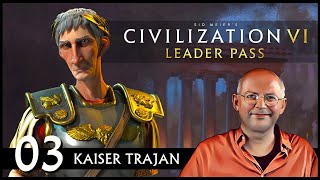 Ave Trajan CIVILIZATION VI Römisches Reich  Gottheit 03 Deutsch [upl. by Andrews]