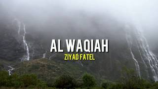 Al Waqiah Merdu Ziyad Patel [upl. by Lletram]