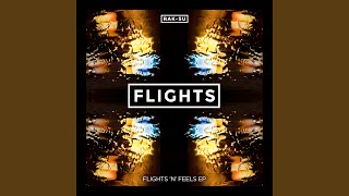 Flights [upl. by Kcired742]