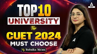 CUET 2024  Top 10 Universities  Must Apply 📃✅ [upl. by Thedrick]