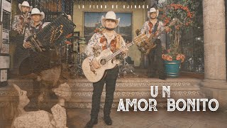 La Fiera De Ojinaga  Un Amor Bonito Video Oficial [upl. by Blane]