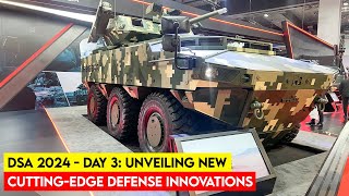 DSA 2024  Day 3 Unveiling New CuttingEdge Defense Innovations [upl. by Alam]