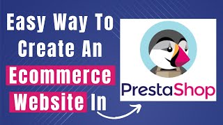 Learn How To Create Ecommerce Website In Prestashop Tutorial For Beginners [upl. by Ahseinet]