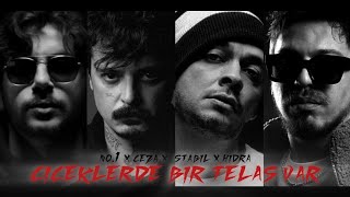 No1  Çiçeklerde Bir Telaş Var ft Ceza Stabil Hidra Official Video prod by vxen [upl. by Ninetta]