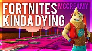 Fortnites Kinda Dying  McCreamy Fortnite music Blocks [upl. by Nostets]