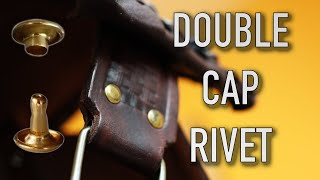 How to set a DOUBLE CAP RIVET in Leather [upl. by Oiramed189]