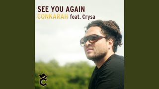 See You Again feat Crysa [upl. by Phillida996]