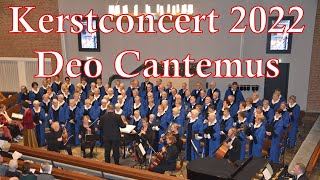 Deo Cantemus Kerstconcert Papendrecht en Krimpen ad IJssel 2022 [upl. by Philipps]