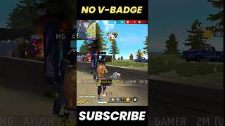 No VBadge player in my game 1000likes👍subscriber😯🔥 foryou foryoupage freefirehighlights [upl. by Nicky774]