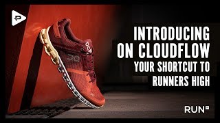 INTRODUCING ON CLOUDFLOW  Your Shortcut to Runners High [upl. by Hctim709]