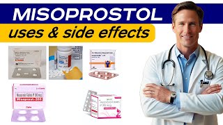 Misoprostol Uses and Side effects  Misoprostol 200 MCG Tablet UsesDosageSide effects [upl. by Ynaffat]