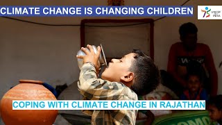 Climate Change is Changing Children UNICEF ForEveryChild [upl. by Ifar441]