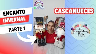 Cuadro Navideño Cascanueces Colección Encanta Invernal ❄ Parte 1 [upl. by Donoghue]