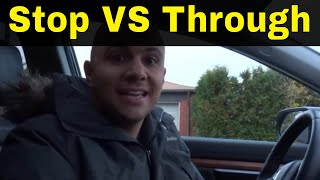 Stop Intersections VS Through IntersectionsDriving Lesson [upl. by Wack316]