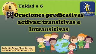 2° SEC UNIDAD  6 ORACIONES TRANSITIVAS E INTRANSITIVAS [upl. by Llenil]