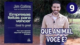 Empresas feitas para vencer  Jim Collins  Você é uma raposa ou um porcoespinho [upl. by Anrat]