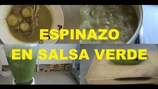 Espinazo en salsa verde Perfectamente explicado Riquisimo [upl. by Ynnelg]