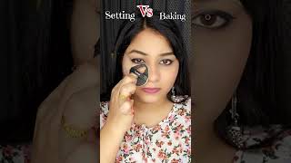 Setting vs baking 🤔shorts makeup youtubeshorts [upl. by Beesley]