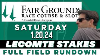 2024 LECOMTE STAKES  FULL FIELD RUNDOWN  FAIR GROUNDS [upl. by Ahsinad]