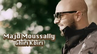 Majd Moussally  Ghiri Kbiri Official Music Video  مجد موصلّي  غيرة كبيرة [upl. by Malkin]