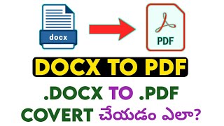 DOCX TO PDF  how to convert docx file to pdf file  in Telugu  Techwaj Telugu [upl. by Anatniuq]