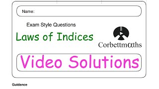 Laws of Indices Answers  Corbettmaths [upl. by Reywas]