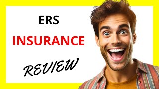 🔥 ERS Insurance Review Comprehensive Coverage with Strong Service but Premium Costs May Vary [upl. by Chad]