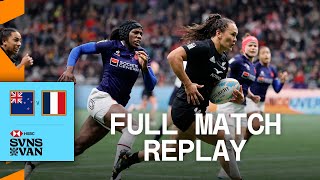 Clash for the title  New Zealand vs France  Womens Final  Vancouver HSBC SVNS  Full Match [upl. by Ennoirb632]