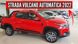 FIAT STRADA VOLCANO AUTOMÁTICA CVT 2022 PREÇO [upl. by Richardo680]