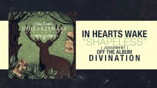 In Hearts Wake  Shapeless Judgement [upl. by Hedberg519]