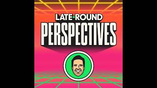 LateRound Perspectives Pat Daugherty [upl. by Kuehn]