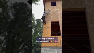 No hagan esto en la construcción 🤦🇲🇽🇺🇸 construction workers shorts usa mexico [upl. by Fernande544]