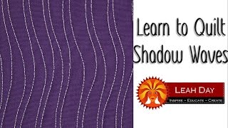 Machine Quilt Shadow Waves Free Motion Quilting Filler Design 1 [upl. by Marrissa]