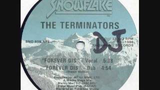 The Terminators  Forever Dis  MARLEY MARL [upl. by Misti]