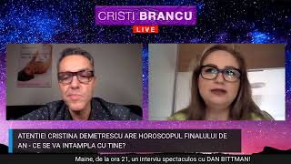 ATENTIE CRISTINA DEMETRESCU ARE HOROSCOPUL FINALULUI DE AN  CE SE VA INTAMPLA CU TINE [upl. by Alaehs]