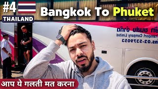 Bangkok to Phuket Bus Journey Detailed Video with Fair and Expenses [upl. by Ttezil690]